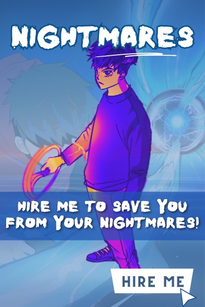 NIGHTMARES: Hire me to save you from your demons! [ANIME, LitRPG]