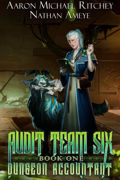 Dungeon Accountant Book 1 - Audit Team Six